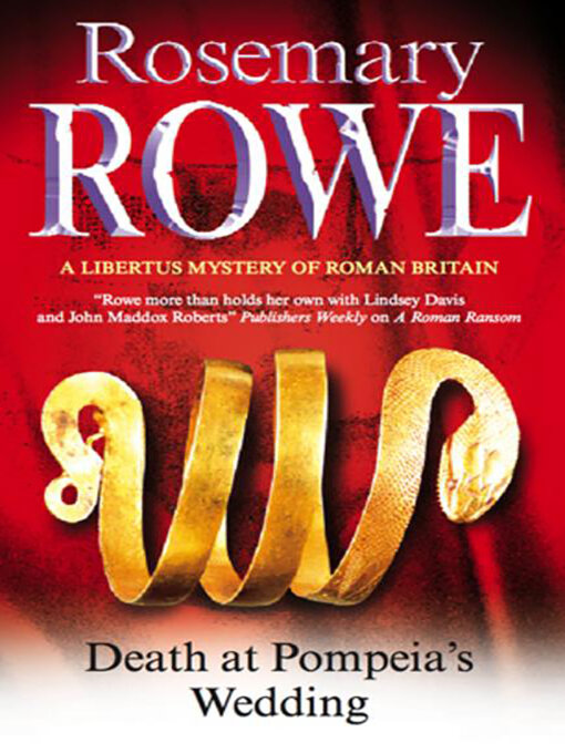 Title details for Death at Pompeia's Wedding by Rosemary Rowe - Available